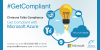 Get Compliant with Microsoft Azure